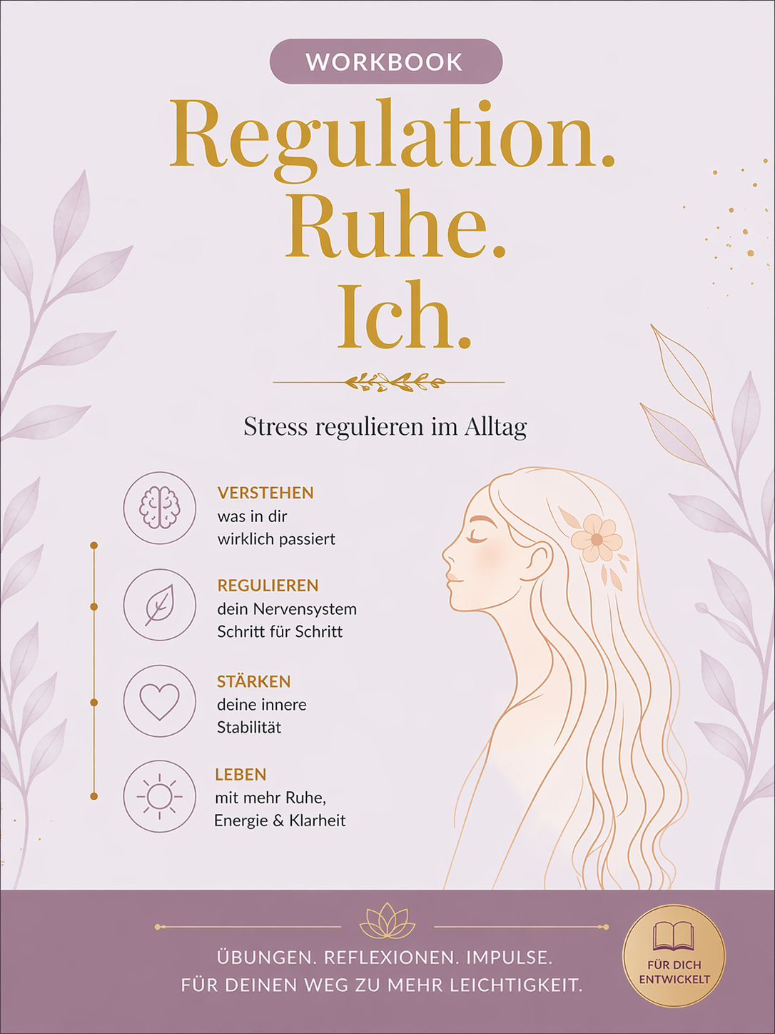 Workbook „Regulation Ruhe Ich“ – Übungen zur emotionalen Regulation und inneren Stabilität